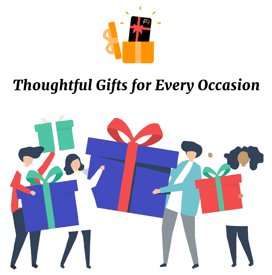 Thoughtful Gifts for Every Occasion